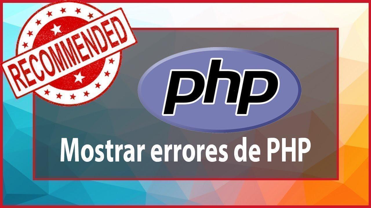 mostrar errors de php